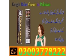Knight Rider Cream For Sale In Islamabad 03003778222