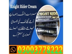 Knight Rider Cream For Sale In Pakistan 03003778222